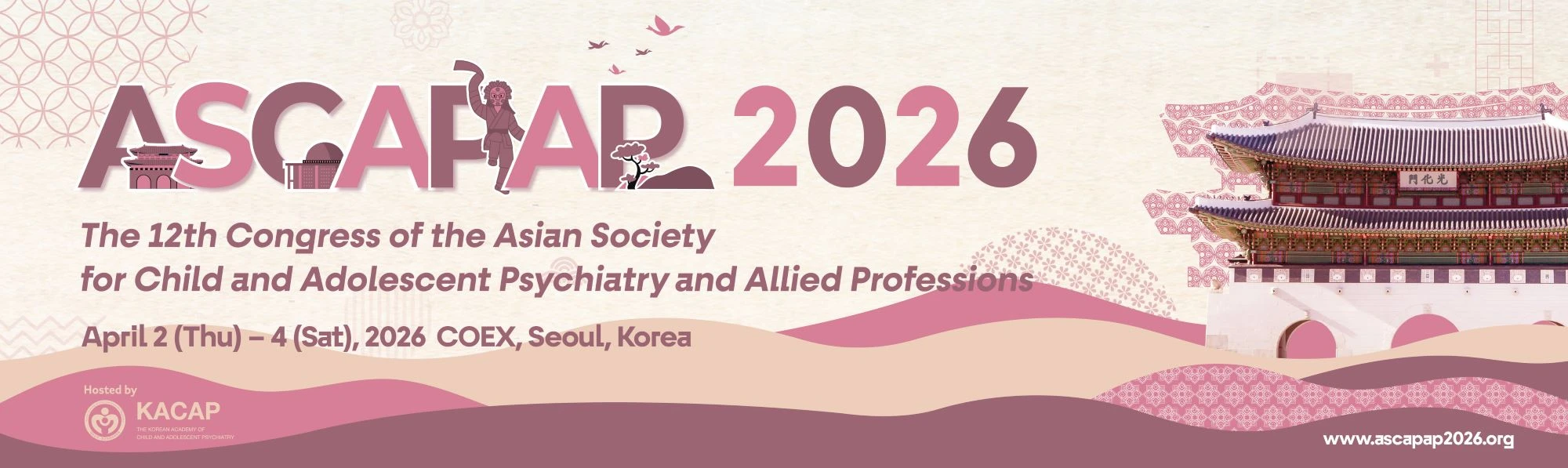 ASCAPAP 2026 12th World Congress of ASCAPAP 2-4 April 2026 , Seoul, Korea