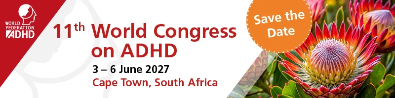 ADHD 2027 11th World Congress on ADHD, 3-6 June 2027 , Cape Town, South Africa